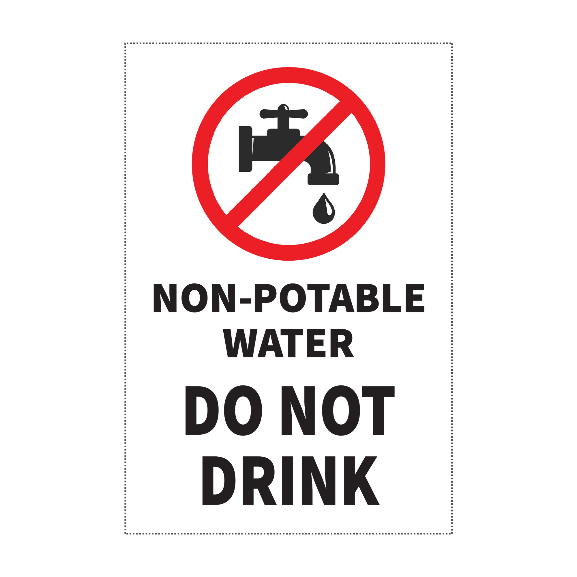 NON-POTABLE WATER DO NOT DRINK - S31