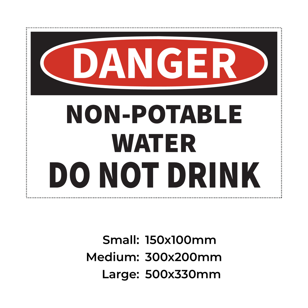DANGER NON-POTABLE WATER DO NOT DRINK - S30
