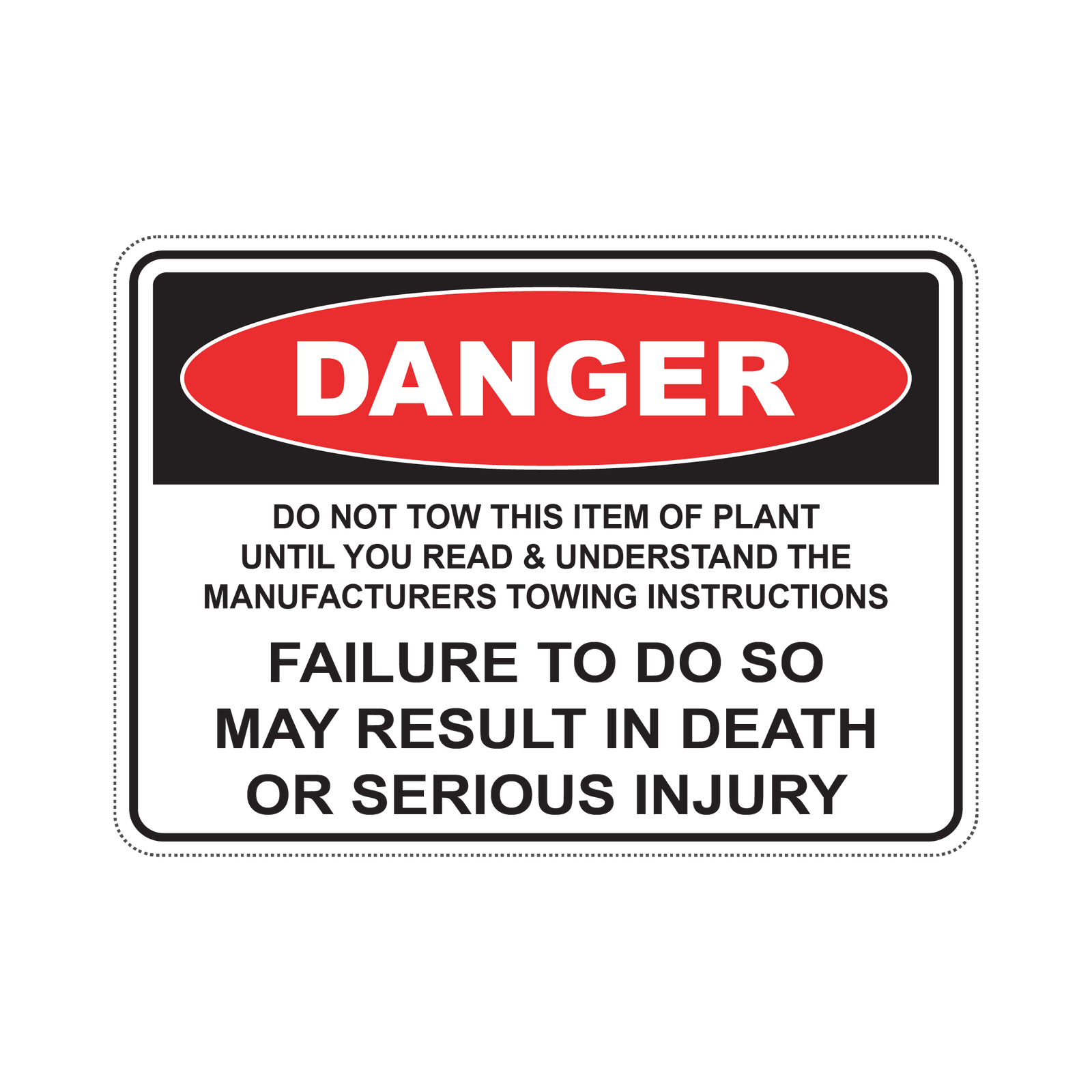 DANGER TOWING INSTRUCTIONS - S8