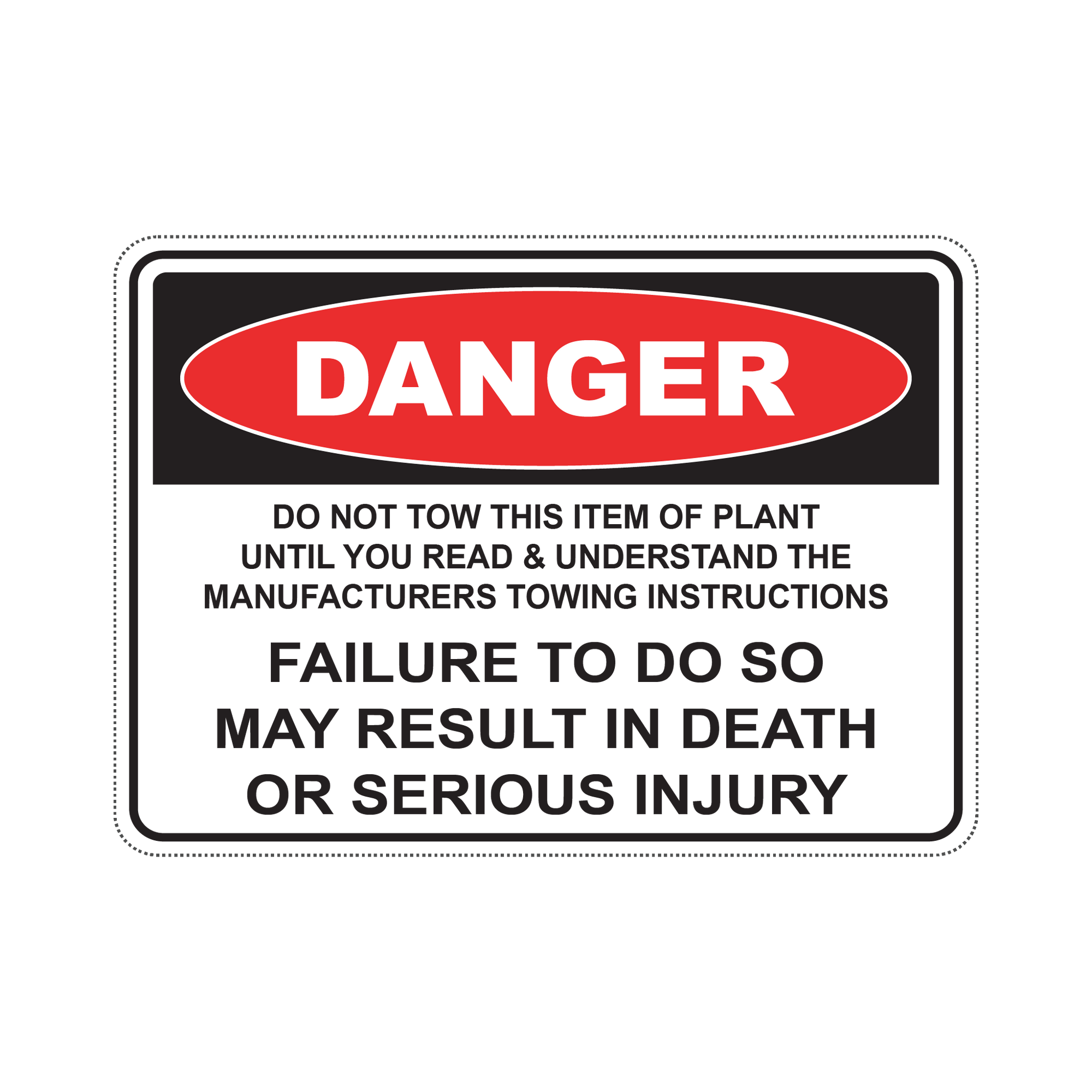 DANGER TOWING INSTRUCTIONS - S8